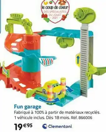 La Grande Récré Fun Garage offre