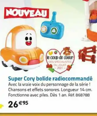 La Grande Récré Super Cory Bolide Radiocommandé offre