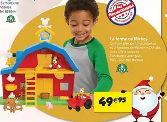 La Grande Récré La Ferme de Mickey offre