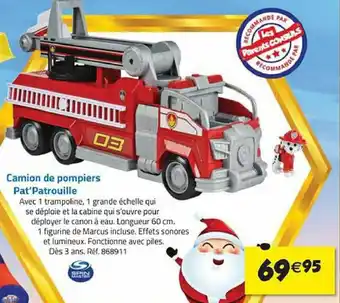 La Grande Récré Camion de Pompiers Pat'Patrouille offre