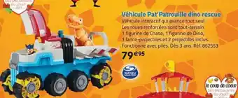 La Grande Récré Véhicule Pat'Patrouille Dino Rescue offre