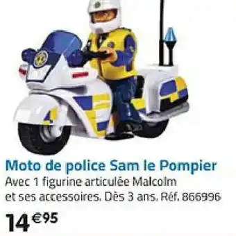 La Grande Récré Moto de Police Sam Le Pompier offre