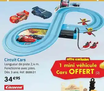 La Grande Récré Circuit Cars offre