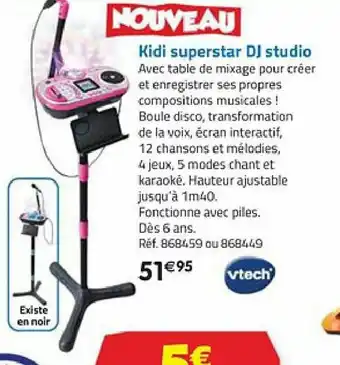 La Grande Récré Kidi superstar Dj studio offre