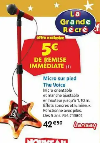 La Grande Récré Micro sur pied The Voice offre