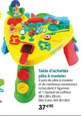 La Grande Récré Table d'activités pâte à modeler offre