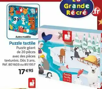 La Grande Récré Puzzle tactile offre