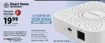 Lidl Passerelle Domotique Smart Home SilverCrest offre