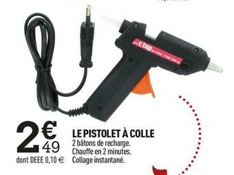 Centrakor Le pistolet à colle offre