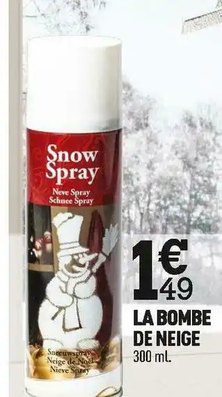 La bombe de neige