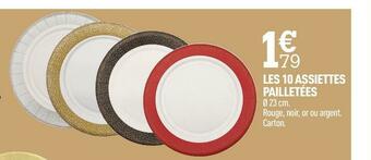 Centrakor Les 10 assiettes pailletées offre