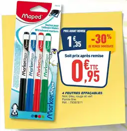 Bureau Vallée 4 FEUTRES EFFACABLES offre