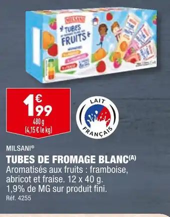 ALDI MILSANI TUBES DE FROMAGE BLANC offre