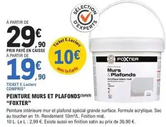 E.Leclerc Brico Foxter - peinture murs et plafonds offre