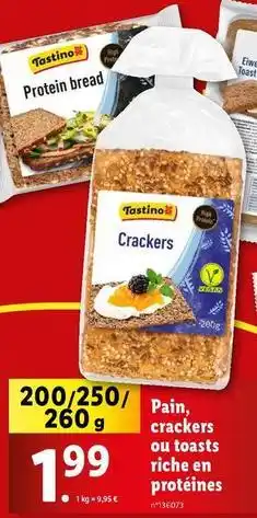 Lidl Tastino - pain crackers ou toasts riche en protéines offre