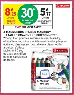 Intermarché Hyper 4 MARQUEURS STABILO MARKDRY + 1 TAILLE-CRAYONS + 1 CHIFFONNETTE offre