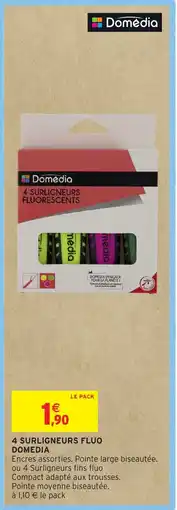 Intermarché Hyper 4 SURLIGNEURS FLUO DOMÉDIA offre