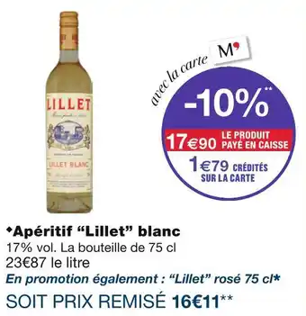 Monoprix Lillet Apéritif blanc offre