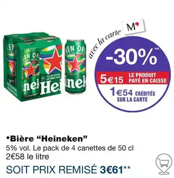 Monoprix Heineken Bière offre