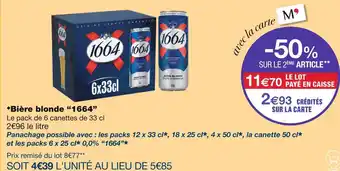 Monoprix 1664 Bière blonde offre
