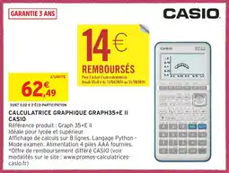 Intermarché Hyper CALCULATRICE GRAPHIQUE GRAPH35+E II CASIO offre