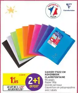 Intermarché Clairefontaine - cahier 17x22 cm koverbook offre