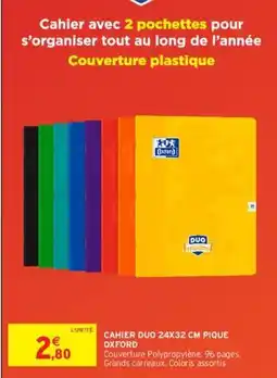Intermarché Oxford - cahier duo 24x32 cm pique offre