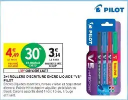 Intermarché Pilot - 3+1 rollers d'écriture encre liquide v5 offre