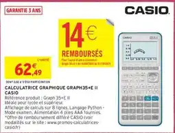 Intermarché Casio - calculatrice graphique graph35+e ii offre