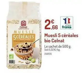 Botanic Muesli 5 Céréales Bio Celnat offre