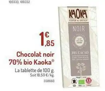 Botanic Chocolat Noir 70% Bio Kaoka® offre