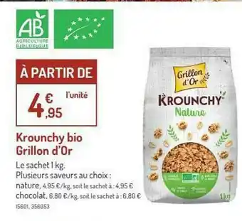 Botanic Krounchy Bio Grillon D'or offre