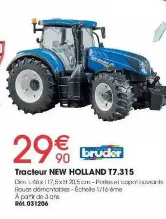 Tracteur New Holland T7-315 Bruder