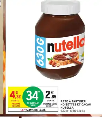 Intermarché PÂTE À TARTINER NOISETTES ET CACAO NUTELLA offre