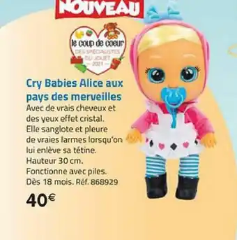La Grande Récré Cry babies alice aux pays des merveilles offre