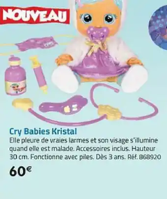 La Grande Récré Cry babies kristal offre