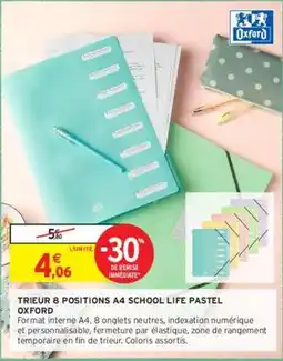 Intermarché Hyper Oxford - trieur 8 positions a4 school life pastel offre