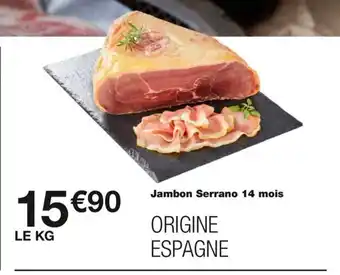 Monop' Jambon Serrano 14 mois offre