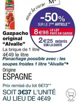 Monop' Gazpacho original alvalle offre
