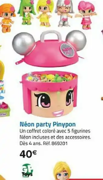 La Grande Récré Néon party pinypon offre