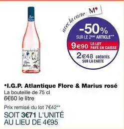 Monoprix I.g.p. atlantique flore & marius rosé offre