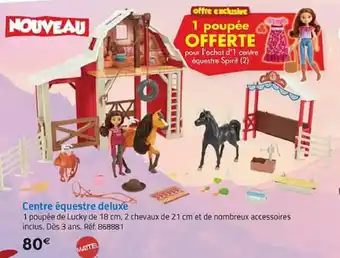 La Grande Récré Centre équestre deluxe offre