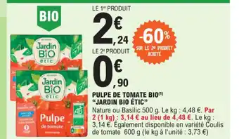 E.Leclerc PULPE DE TOMATE BIO JARDIN BIO ÉTIC" offre