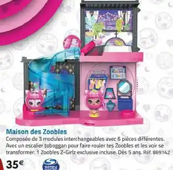 Maison des zoobles