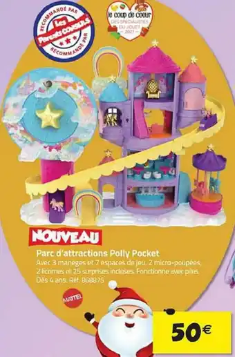 La Grande Récré Parc d'attractions polly pocket offre