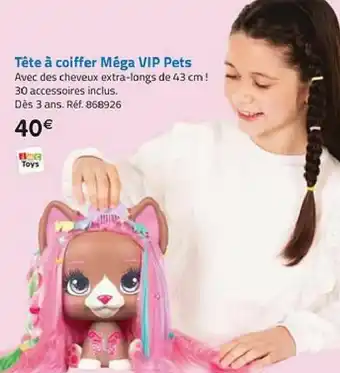 Tête à coiffer méga VIP pets