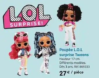 La Grande Récré Poupée L.O.L surprise tweens offre