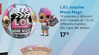 La Grande Récré L.O.L surprise movie magic offre