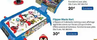 La Grande Récré Flipper mario kart offre