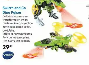 La Grande Récré Switch and go dino pulsor offre
